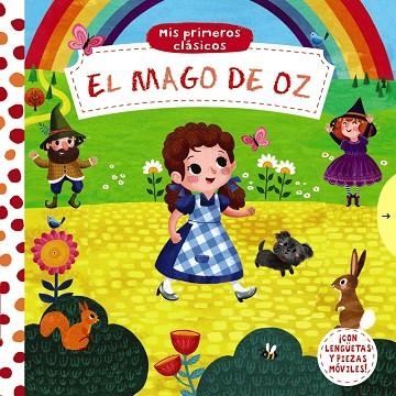 MIS PRIMEROS CLÁSICOS. EL MAGO DE OZ | 9788469627723