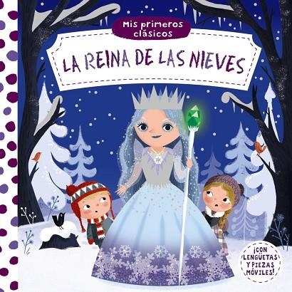 MIS PRIMEROS CLÁSICOS. LA REINA DE LAS NIEVES | 9788469627730