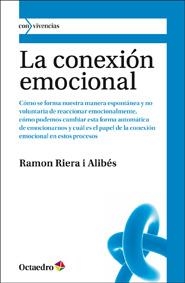 LA CONEXIÓN EMOCIONAL | 9788499211688 | RIERA I ALIBÉS, RAMON