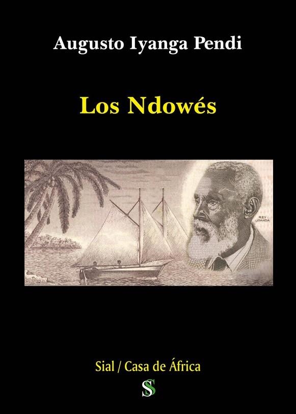 LOS NDOWES | 9788417825799 | IYANGA PENDI,AUGUSTO