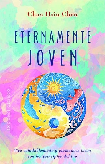 ETERNAMENTE JOVEN | 9788491115724 | CHEN CHAO HSIU