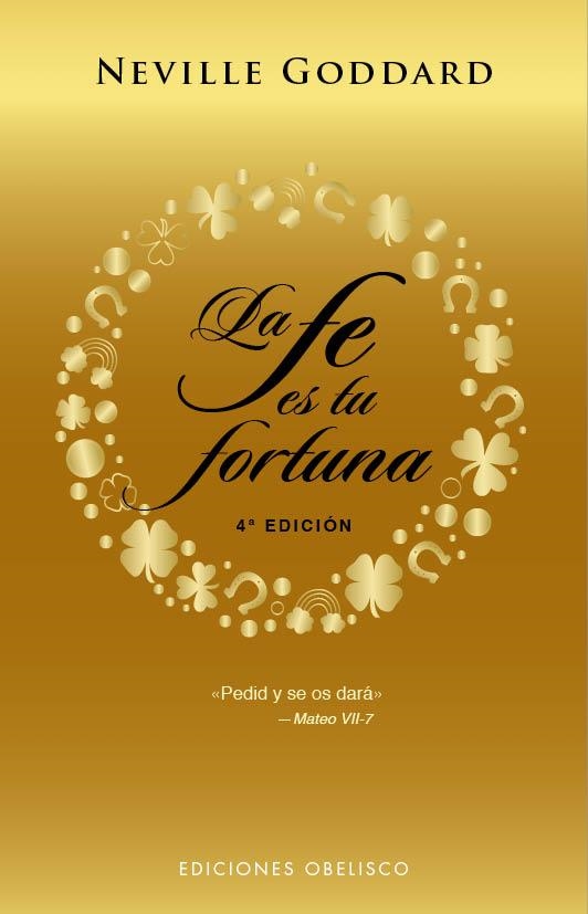 LA FE ES TU FORTUNA | 9788491115779 | GODDARD, NEVILLE