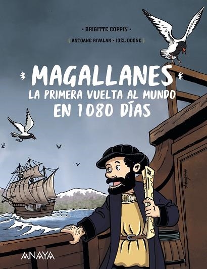 MAGALLANES. LA PRIMERA VUELTA AL MUNDO EN 1080 DÍAS | 9788469865736 | COPPIN, BRIGITTE