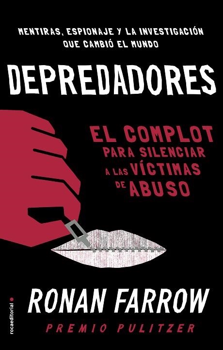 DEPREDADORES. EL COMPLOT PARA SILENCIAR A LAS VICTIMAS DE ABUSO | 9788418014352 | FARROW, RONAN