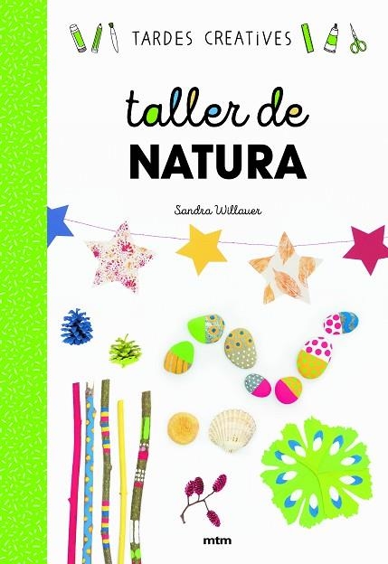 TALLER DE NATURA | 9788417165383 | WILLAUER, SANDRA