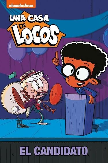 EL CANDIDATO (UNA CASA DE LOCOS) | 9788448855291 | NICKELODEON