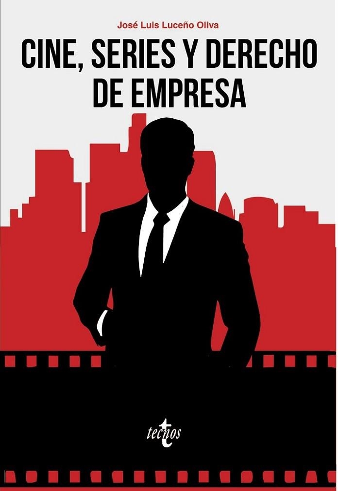 CINE, SERIES Y DERECHO DE EMPRESA | 9788430978847 | LUCEÑO OLIVA, JOSÉ LUIS