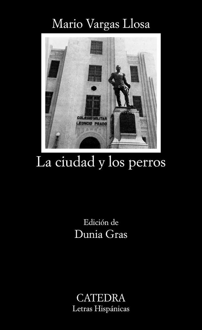 LA CIUDAD Y LOS PERROS | 9788437638973 | VARGAS LLOSA, MARIO