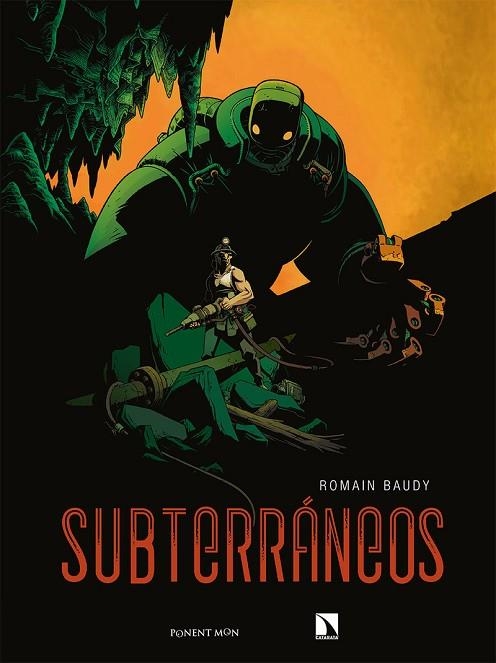 SUBTERRÁNEOS | 9788417318819 | BAUDY, ROMAIN