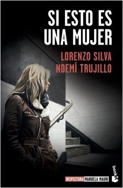 SI ESTO ES UNA MUJER (INSPECTORA MANUELA MAURI | 9788423357642 | SILVA, LORENZO/TRUJILLO, NOEMÍ