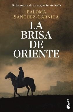 LA BRISA DE ORIENTE | 9788467059984 | SÁNCHEZ-GARNICA, PALOMA