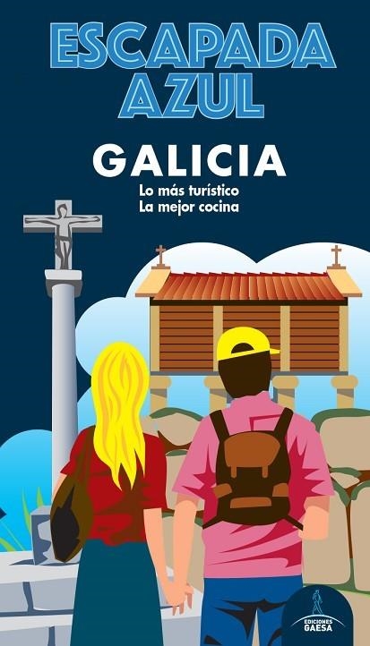 GALICIA. ESCAPADA AZUL | 9788418343018 | GARCÍA, JESÚS