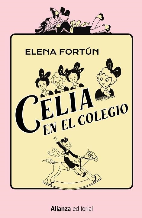 CELIA EN EL COLEGIO | 9788491819974 | FORTÚN, ELENA