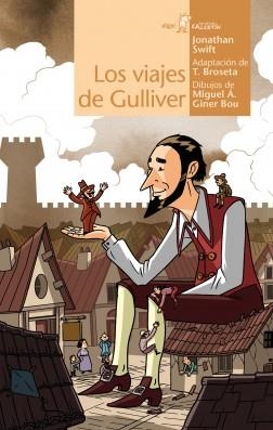 LOS VIAJES DE GULLIVER | 9788491424116 | SWIFT, JONATHAN