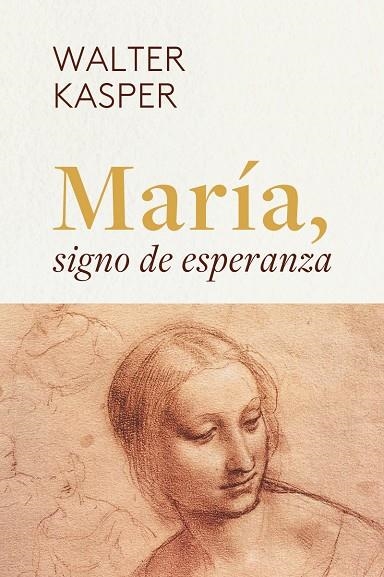 MARÍA, SIGNO DE ESPERANZA | 9788429329346 | KASPER, WALTER