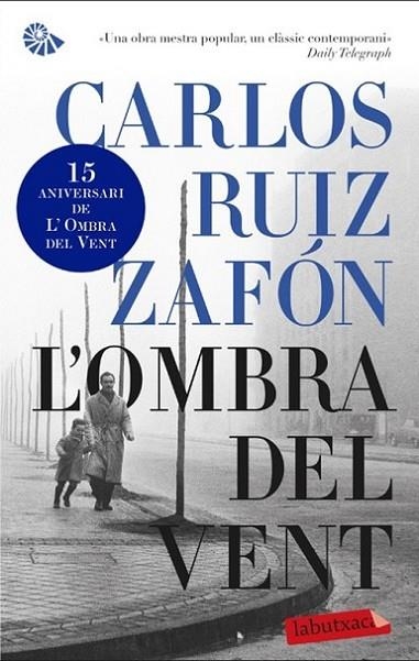 L'OMBRA DEL VENT | 9788499304205 | RUIZ ZAFÓN, CARLOS