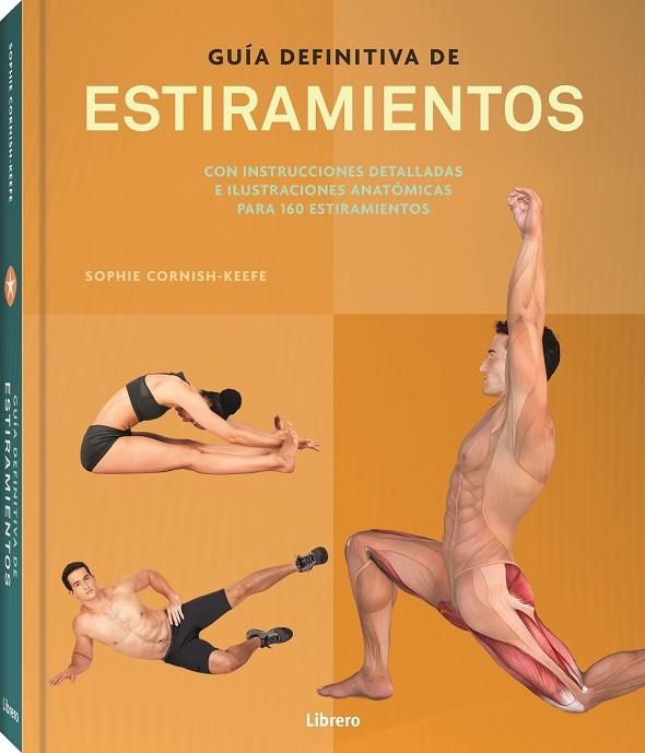 GUIA DEFINITIVA DE ESTIRAMIENTOS | 9789463593946 | CORNISH KEEFE, SOFHIE