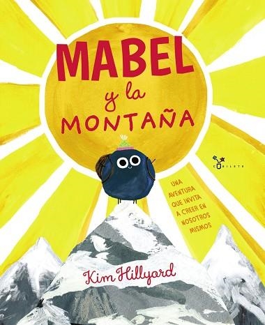 MABEL Y LA MONTAÑA | 9788469627938 | HILLYARD, KIM