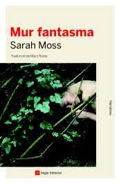 MUR FANTASMA | 9788418197093 | MOSS, SARAH