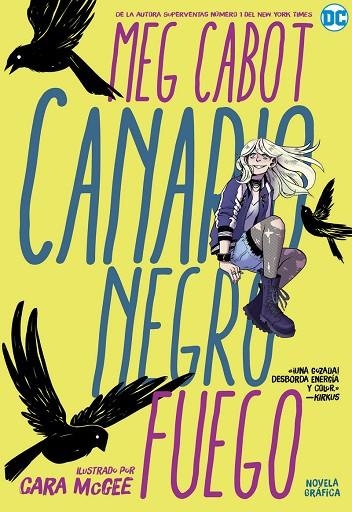 CANARIO NEGRO: FUEGO | 9788418002823 | CABOT, MEG