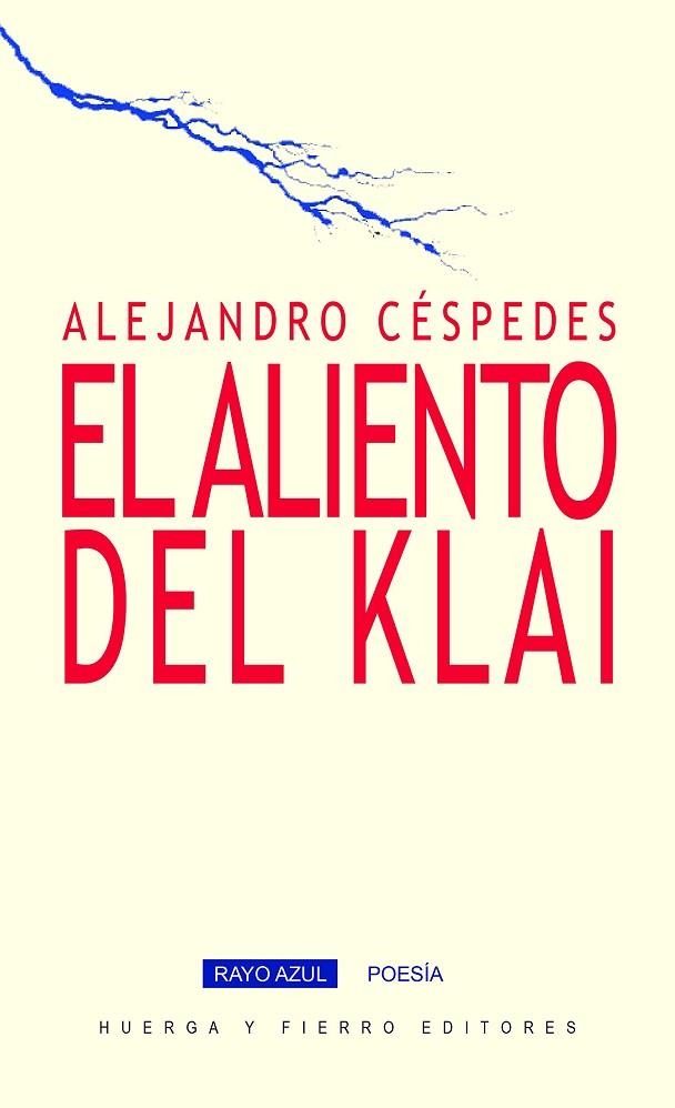 EL ALIENTO DEL KLAI | 9788412165333 | CESPEDES,ALEJANDRO