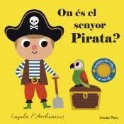 ON ÉS EL SENYOR PIRATA? | 9788491379690 | ARRHENIUS, INGELA P.