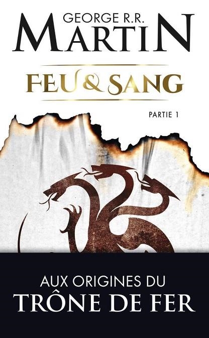 FEU ET SANG PARTIE 1 | 9782290209004 | MARTIN, GEORGE R.R.