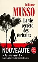 LA VIE SECRETE DES ECRIVAINS | 9782253237631 | MUSSO GUILLAUME