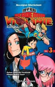 MY HERO ACADEMIA VIGILANTE ILLEGALS Nº 03 | 9788413411057 | HORIKOSHI, KOHEI