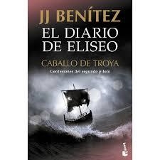 EL DIARIO DE ELISEO. CABALLO DE TROYA   CONFESIONES DEL SEGUNDO PILOTO | 9788408231721 | BENÍTEZ, J. J.