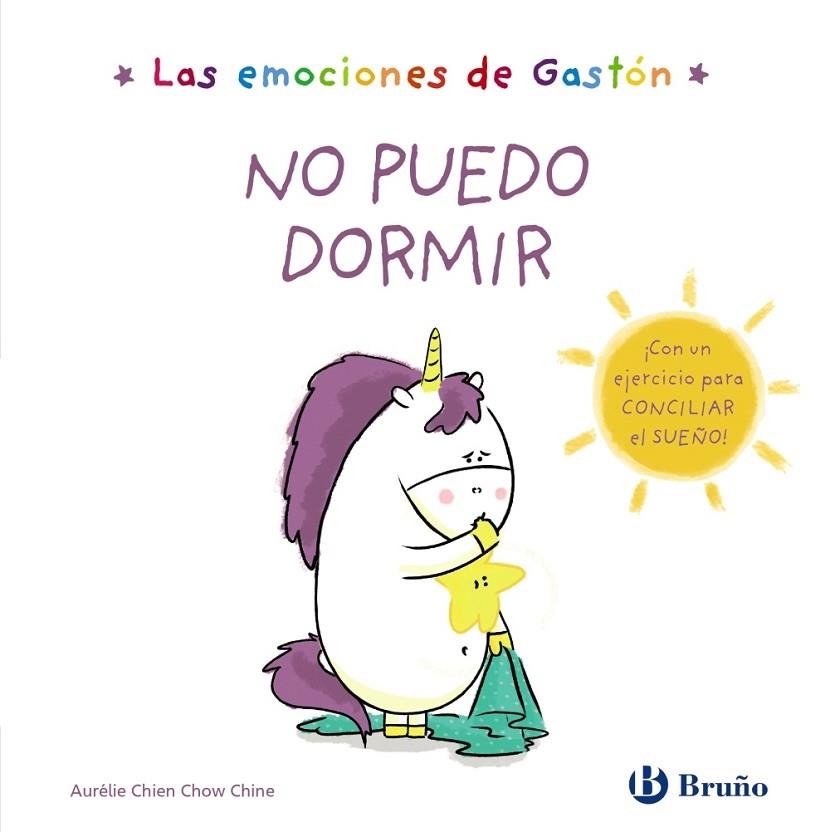 NO PUEDO DORMIR. LAS EMOCIONES DE GASTÓN | 9788469629109 | CHIEN CHOW CHINE, AURÉLIE