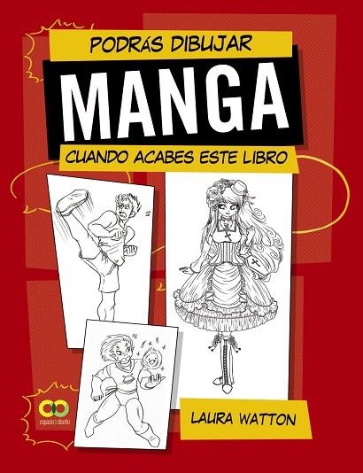 PODRÁS DIBUJAR MANGA CUANDO ACABES ESTE LIBRO | 9788441542204 | WATTON, LAURA