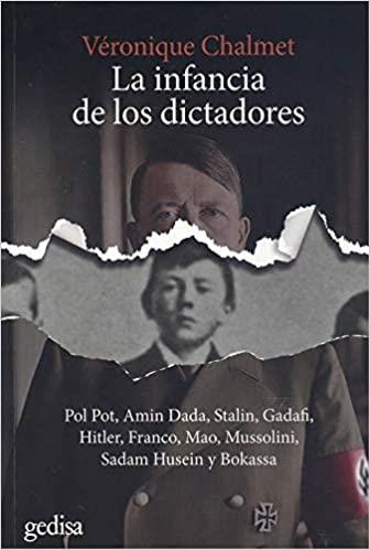 LA INFANCIA DE LOS DICTADORES | 9788417835309 | CHALMET, VÉRONIQUE