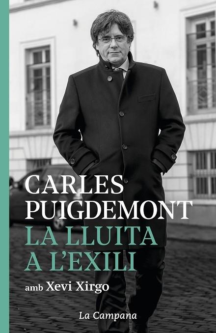 LA LLUITA A L'EXILI 2018-2020 | 9788416863952 | PUIGDEMONT, CARLES/XIRGO, XEVI