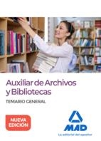 AUXILIAR DE ARCHIVOS Y BIBLIOTECAS. TEMARIO GENERAL | 9788414231302 | MILLÁN MONTES, Mª DOLORES/GARCÍA SERRANO, Mª BEGOÑA/MUÑOZ MARTÍNEZ, INMACULADA/BARRERA GÓMEZ, JUAN A