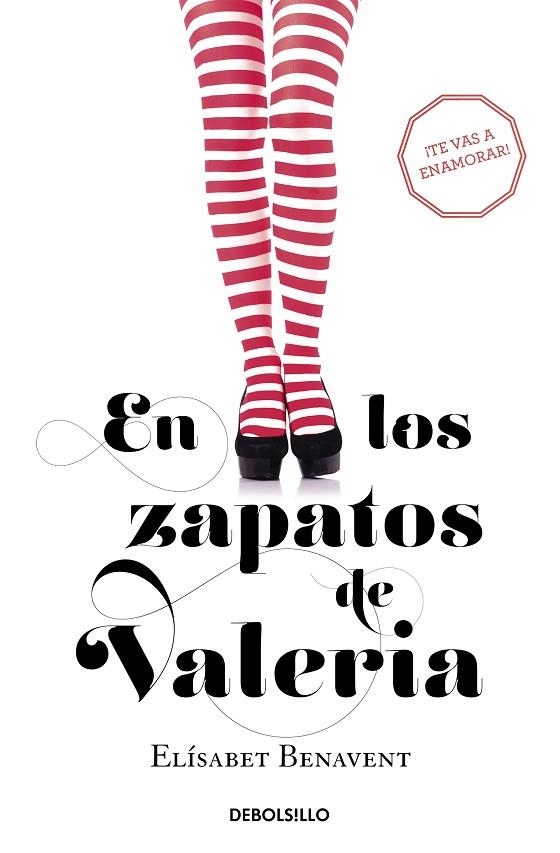 EN LOS ZAPATOS DE VALERIA (SAGA VALERIA 1) | 9788490628973 | BENAVENT, ELÍSABET