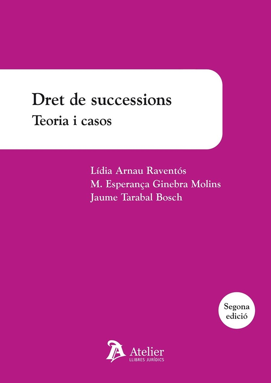 DRET DE SUCCESSIONS. TEORIA I CASOS | 9788418244117 | JAUME TARABAL BOSCH / LIDIA ARNAU RAVENTOS