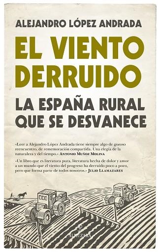 EL VIENTO DERRUIDO | 9788416776351 | LÓPEZ ANDRADA, ALEJANDRO