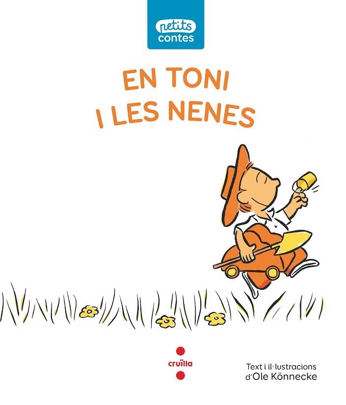 EN TONI I LES NENES (MAJUSCULES) | 9788466148511 | KÖNNECKE, OLE