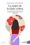 LA MUJER DE LA FALDA VIOLETA | 9788417761721 | IMAMURA, NATSUKO