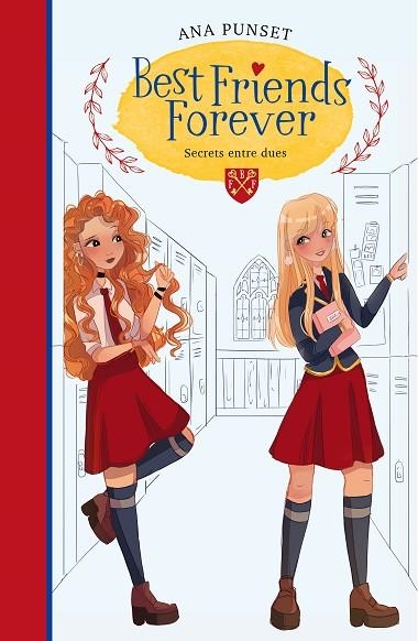 SECRETS ENTRE DUES. BEST FRIENDS FOREVER 2 | 9788418038211 | PUNSET, ANA