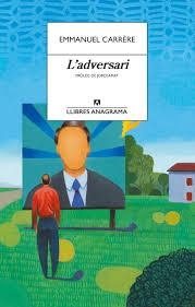 L'ADVERSARI | 9788433915849 | CARRÈRE, EMMANUEL