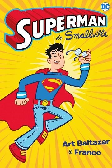 SUPERMAN DE SMALLVILLE | 9788418002830 | BALTAZAR, ART / FRANCO