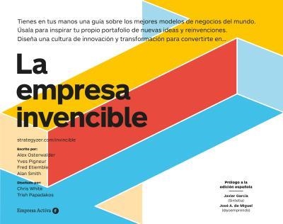 LA EMPRESA INVENCIBLE. LAS ESTRATEGIAS DE MODELOS DE NEGOCIOS DE LAS MEJORES EMPRESAS DEL MUNDO | 9788416997374 | OSTERWALDER, ALEXANDER/PIGNEUR, IVES/SMITH, ALAN