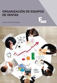 ORGANIZACION DE EQUIPOS DE VENTAS | 9788426728555 | PECE, JOAQUIN