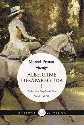 ALBERTINE DESAPAREGUDA 1 A LA RECERCA DEL TEMPS PERDUT 6 | 9788417998561 | PROUST, MARCEL