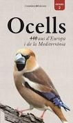 OCELLS. 440 AUS D'EUROPA I DE LA MEDITERRÀNIA | 9788490349632 | DIERSCHKE, VOLKER