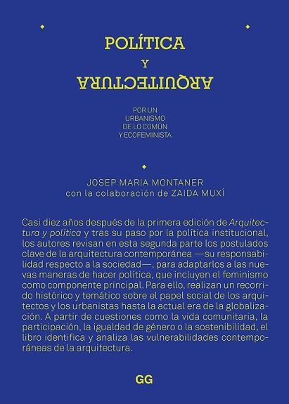 POLÍTICA Y ARQUITECTURA. POR UN URBANISMO DE LO COMÚN Y ECOFEMINISTA | 9788425232459 | MONTANER, JOSEP MARIA/MUXÍ, ZAIDA