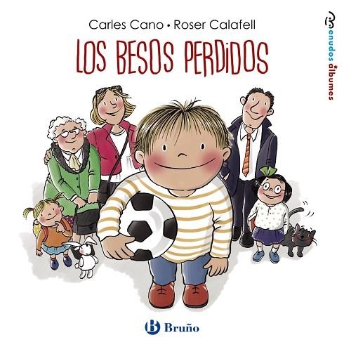 LOS BESOS PERDIDOS | 9788469628836 | CANO, CARLES / CALAFELL,ROSER