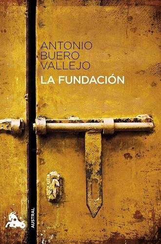 LA FUNDACIÓN | 9788467033335 | BUERO VALLEJO, ANTONIO